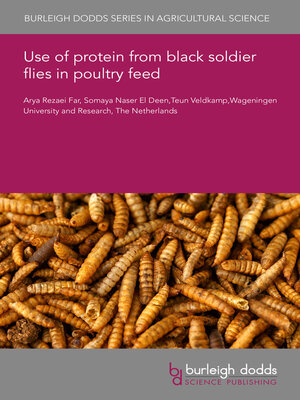 cover image of Use of Protein From Black Soldier Flies in Poultry Feed